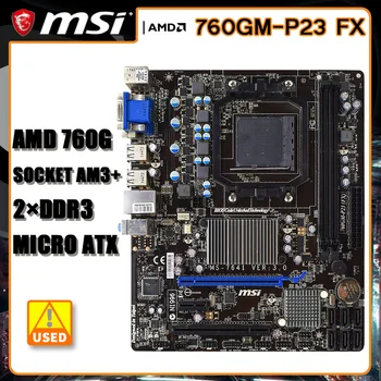 AM3 Placa de baza AMD 760G MSI 760GM-P23 FX DDR3 16GB USB 2.0 Micro-ATX Pentru Phenom II X6/X4/X3/X2, Athlon II X4/X3/X2 cpu
