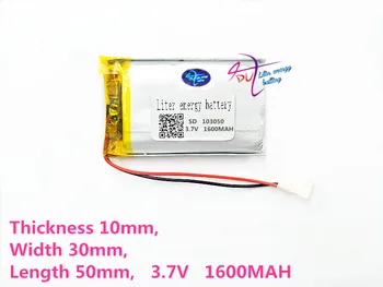 Litru de energie a bateriei 103050 3.7 V baterie cu litiu devreme 103048 1600mAh faruri navigator GPS general polimer baterii