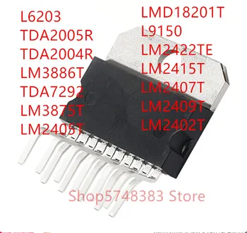10BUC L6203 TDA2005R TDA2004R LM3886T TDA7292 LM3875T LM2405T LMD18201T L9150 LM2422TE LM2415T LM2407T LM2409T LM2402T ZIP-11