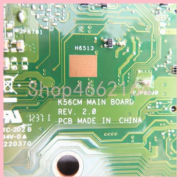 K56CM REV.2.0 Cu i3/i5/i7 CPU GT635M/2G Placa de baza Pentru Asus K56CM K56CB K56C S550C S550CM Laptop Placa de baza Testat OK de Folosit
