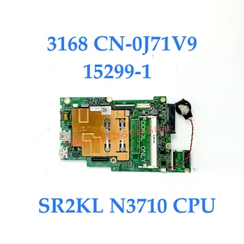 J71V9 0J71V9 NC-0J71V9 Placa de baza Pentru DELL Inspiron 11 3168 Laptop Placa de baza 15299-1 Cu SR2KL N3710 CPU Complet de Lucru Bine
